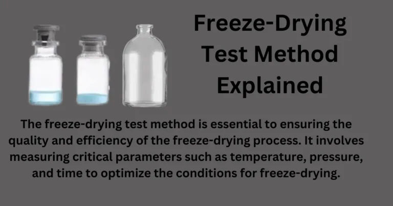 Freeze-Drying Test Method